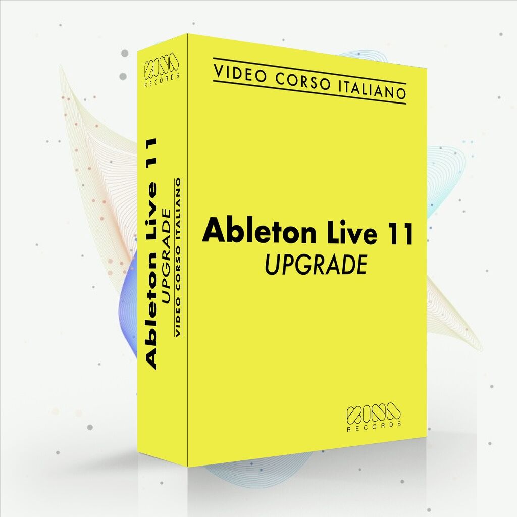 Video Corso Ableton Live 11 Upgrade
